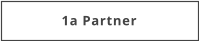 1a Partner